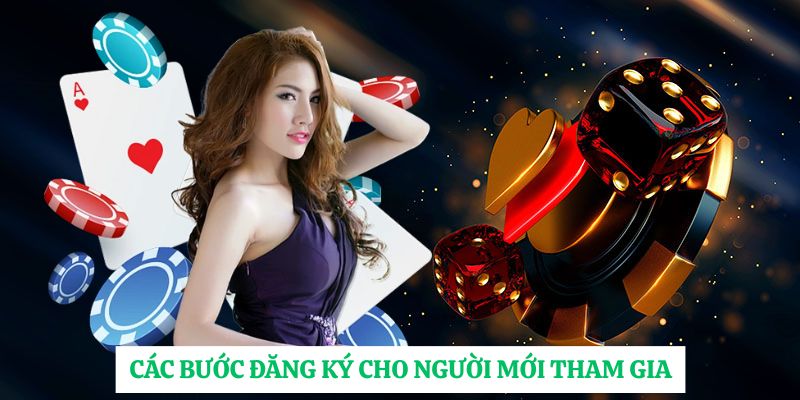 Các bước đăng ký cho người mới tham gia