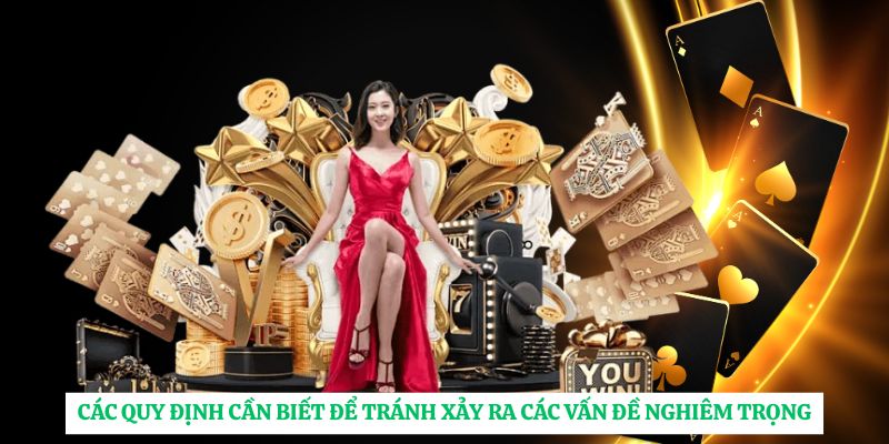 Các quy định cần biết để tránh xảy ra các vấn đề nghiêm trọng