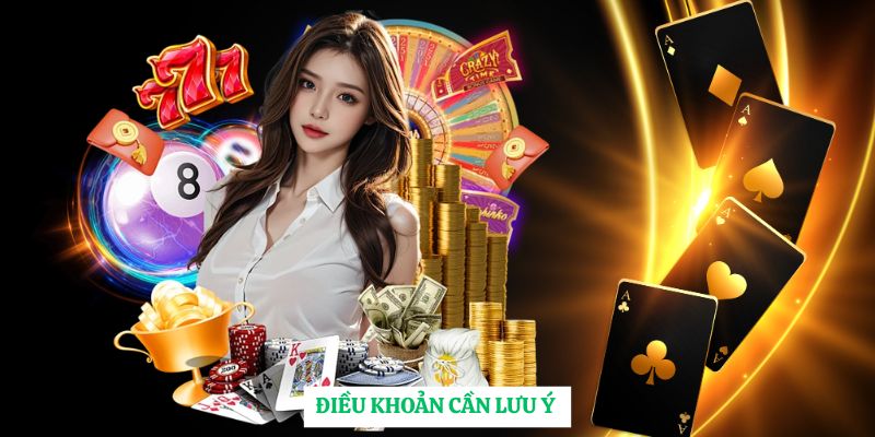 Điều khoản cần lưu ý