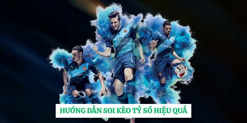 Hướng dẫn soi kèo tỷ số hiệu quả