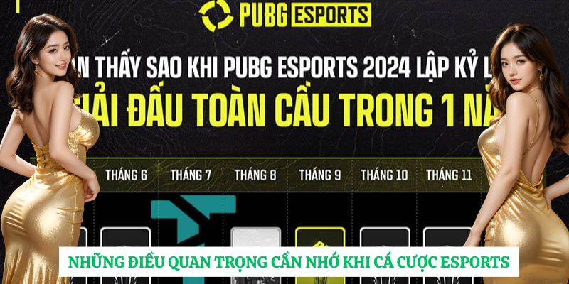 Những điều quan trọng cần nhớ khi cá cược Esports.